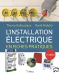 L'installation électrique : en fiches pratiques vignette