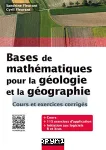 Bases de mathématiques pour la géologie et la géographie : cours et exercices vignette