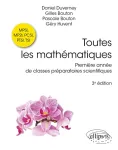 Toutes les mathématiques : première année de classes préparatoires scientifiques vignette